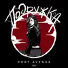 Port Avenue - Подружка - Single